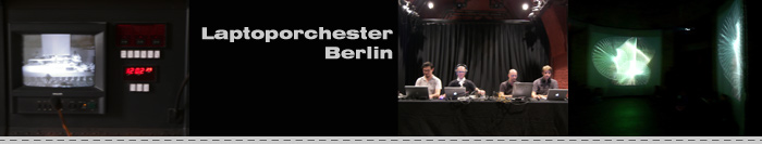 Laptoporchester Berlin Repertoire